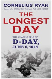 The Longest Day : The Classic Epic of D-Day cover image cdn