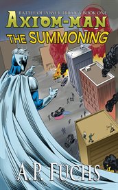 The Summoning : A Superhero Novel cover image cdn