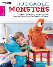 Huggable Monsters : 5 Quick Monsters Will Inspire Your Child's Creative Power cover image cdn