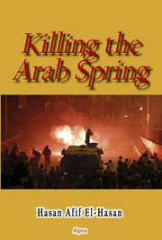 Killing the Arab Spring cover image cdn