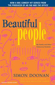 Beautiful People : My Family and Other Glamorous Varmints cover image cdn