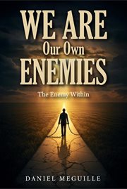 We Are Our Own Enemies cover image cdn