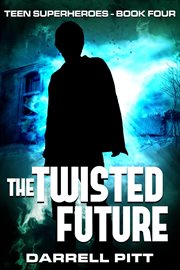 The Twisted Future cover image cdn