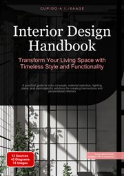 Interior Design Handbook : Transform Your Living Space With Timeless Style And Functionality. A Practical Guide To Color Concep cover image cdn