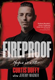 Fireproof : Memoir Of A Chef cover image cdn