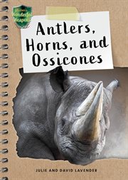 Antlers, Horns, and Ossicones cover image cdn