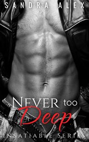 Never Too Deep cover image cdn