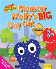 Monster Molly's BIG Day Out : Have Fun With Opposites cover image cdn