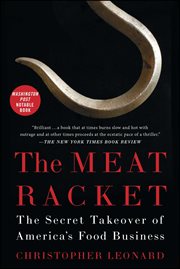 The Meat Racket : The Secret Takeover of America's Food Business cover image cdn