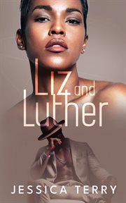 Liz and Luther cover image cdn