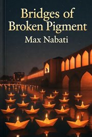 Bridges of Broken Pigment cover image cdn