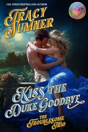 Kiss the Duke Goodbye cover image cdn