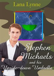 Stephen Michaels and His Upside-down Umbrella cover image cdn