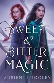 Sweet & Bitter Magic cover image cdn