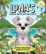 Luna's Tropical Tale of Love and Loyalty cover image cdn