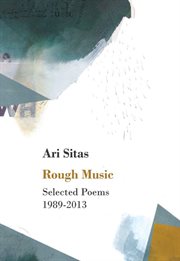 Rough Music : Selected Poems 1989-2013 cover image cdn