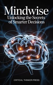 Mindwise : Unlocking The Secrets Of Smarter Decisions cover image cdn