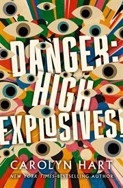 Danger: High Explosives! cover image cdn