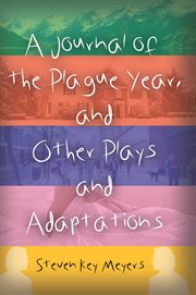 A Journal of the Plague Year, and Other Plays and Adaptations cover image cdn