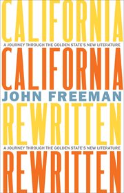 California Rewritten : A Journey Through The Golden State's New Literature cover image cdn