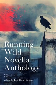 Running Wild Novella Anthology Volume 9 Book 1 cover image cdn