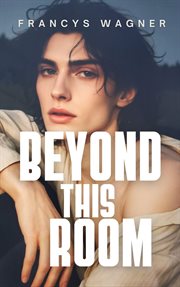 Beyond This Room cover image cdn