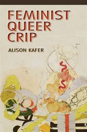 Feminist, Queer, Crip cover image cdn