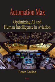 Automation Max : Optimizing AI and Human Intelligence in Aviation cover image cdn
