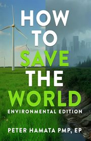 How to Save the World Environmental Edition cover image cdn