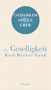 Gedankenspiele über die Geselligkeit cover image cdn