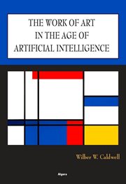 The Work of Art in the Age of Artificial Intelligence cover image cdn