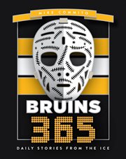 Bruins 365 : Daily Stories From The Ice cover image cdn