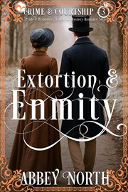 Extortion & Enmity: A Pride & Prejudice Variation Mystery Romance cover image cdn