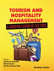 Tourism and Hospitality Management - a Modern Fusion of Sectors cover image cdn