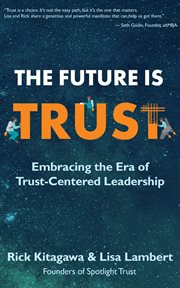 The Future Is Trust cover image cdn