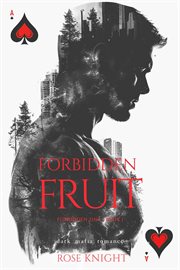 Forbidden Fruit: Dark Mafia Romance cover image cdn