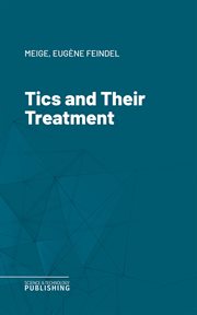 Tics and Their Treatment cover image cdn