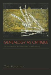 Genealogy as Critique : Foucault and the Problems of Modernity cover image cdn