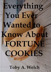 Everything You Ever Wanted to Know About Fortune Cookies cover image cdn