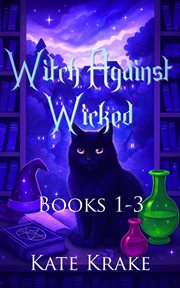 Witch Against Wicked : Books #1-3 cover image cdn