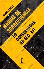 Manual de sobrevivência do conservador no séc. XXI cover image cdn