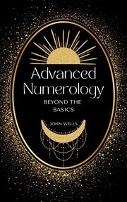 Advanced Numerology Techniques: Beyond the Basics cover image cdn