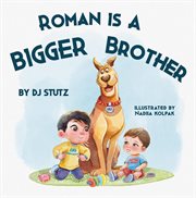 Roman Is a Bigger Brother cover image cdn