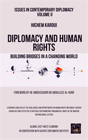 Issues in Contemporary Diplomacy (II) : Building Bridges In A Changing World cover image cdn