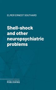 Shell-Shock and Other Neuropsychiatric Problems cover image cdn