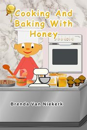 Cooking and Baking With Honey cover image cdn