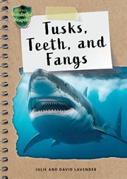 Tusks, Teeth, and Fangs cover image cdn