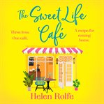 The Sweet Life Café cover image cdn