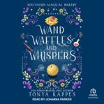 Wands, Waffles, and Whispers cover image cdn