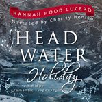 Headwater Holiday cover image cdn
